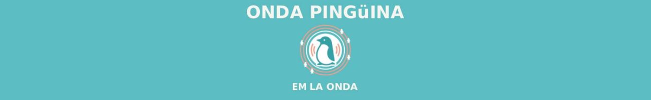 Radio Onda Pingüina - EM la onda